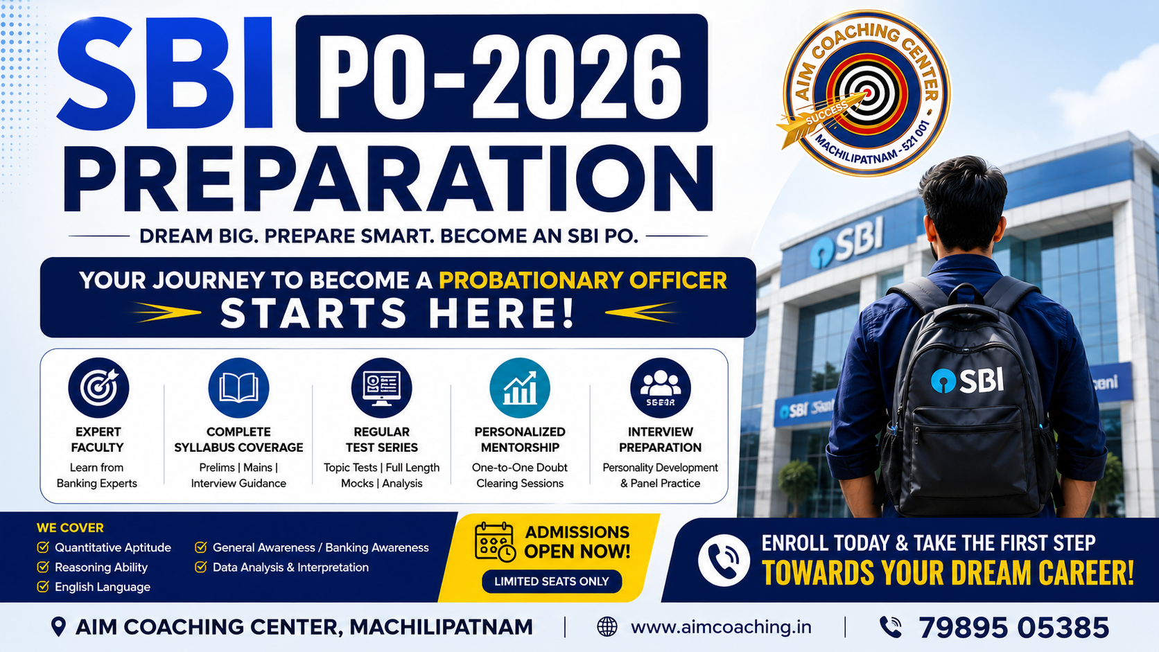 "AIM Coaching Center, Machilipatnam — your trusted partner for SBI PO 2026 success. Expert faculty, complete syllabus coverage, regular mock tests, personalized mentoring & interview training to launch your banking career with confidence."